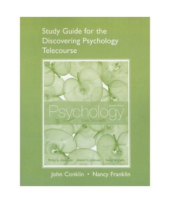 Psychology: Core Concepts: Student Guide for the Discovering Psychology Telecour