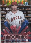 2025 Bowman Mike Trout Chrome Hobby Stars Catch Of The Day Cards #HS-6 Angels