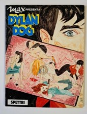 Max presenta Dylan Dog - Spettri Albo fuori serie (allegato a Max n.2)