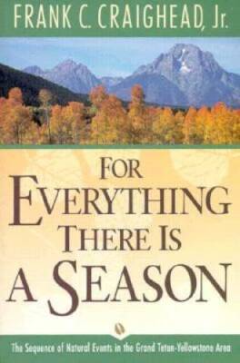 For Everything There Is a Season: The Sequence of Natural Events in the G - GOOD