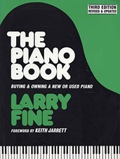 The Piano Book: Buying and Owning a New..., Fine, Larry