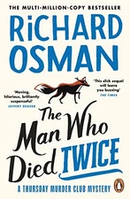 The Man Who Died Twice: The second nov... by Osman, Richard Paperback / softback