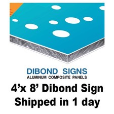 4'x 8' Aluminum Composite Signs Shipped FREE