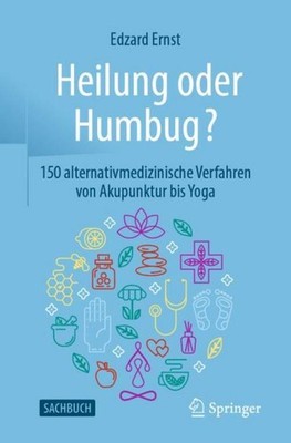Heilung oder Humbug? Edzard Ernst