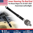 Front Inner Steering Tie Rod End For 2021-2025 Nissan Rogue S SL SV LEFT / RIGHT