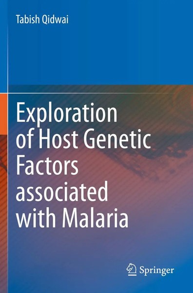 Tabish Qidwai | Exploration Of Host Genetic Factors Associated With Malaria | Xi-image