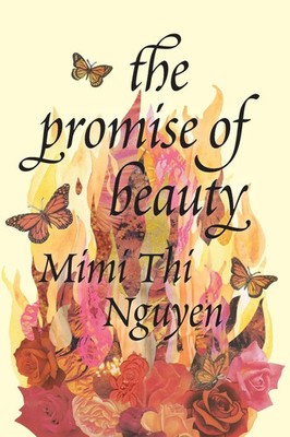 The Promise of Beauty | Mimi Thi Nguyen | Englisch | Taschenbuch | 2024