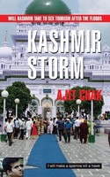 Kashmir Storm Ajit Chak Taschenbuch Kartoniert / Broschiert Englisch 2015