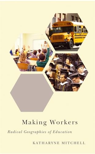 Making Workers – Radical Geographies of Education Mitchell Paperback Pluto Press - Image 4