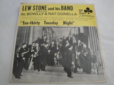 Ten-Thirty Tuesday Night Al Bowlly And Nat Gonella With Lew Stone & His Band LP