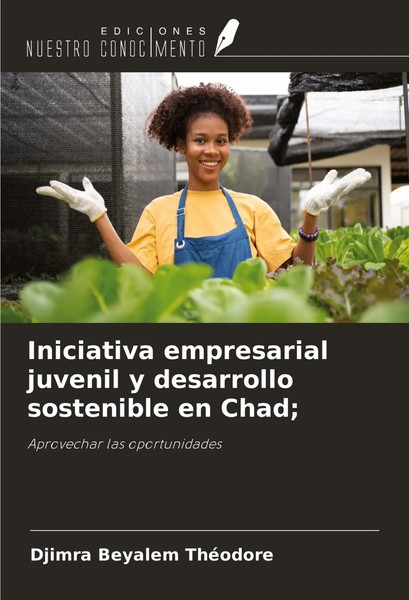 Djimra Beyalem ThéOdore | Iniciativa Empresarial Juvenil Y Desarrollo...-image