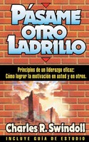 Charles R. Swindoll | El Pasame Otro Ladrillo | Taschenbuch | Spanisch (1992)