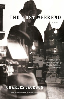 The Lost Weekend Charles Jackson Taschenbuch Einband - flex.(Paperback) Englisch