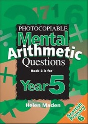 Year 5 Photocopiable Mental Arithmetic..., Maden, Helen
