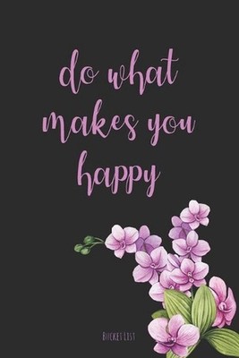 Bucket List: Do What Makes You Happy Couples Travel Bucket List by Feed Your Sou