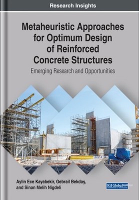 Metaheuristic Approaches for Optimum Design of  by Aylin Ece Kayabekir HARDBACK