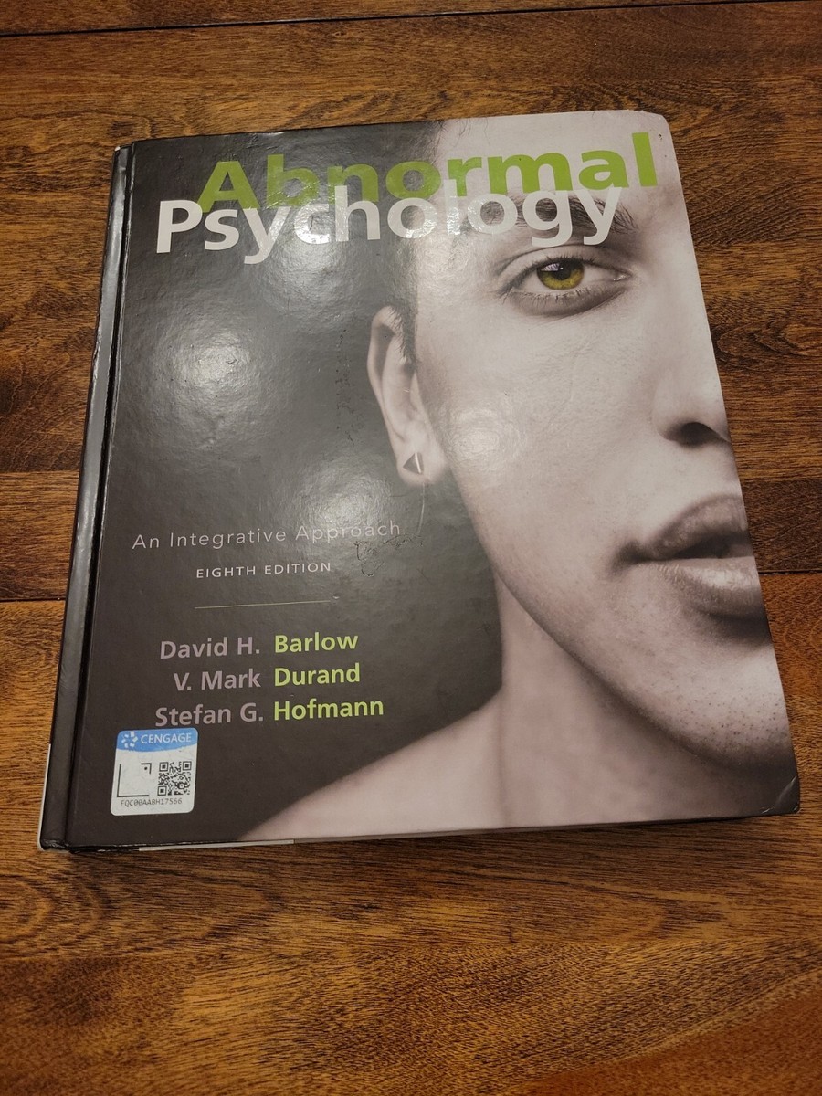 Abnormal Psychology : An Integrative Approach by Barlow - 8th
