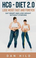Hcg - Diet 2.0 Dan Hild Taschenbuch Kartoniert / Broschiert Englisch 2021