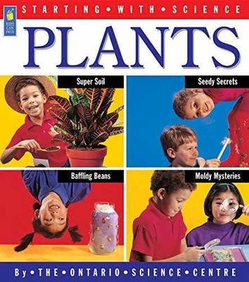Plants (Starting with - Paperback, by Ontario Science Centre - Very Good