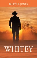 Billye P Jones | Whitey | Taschenbuch | Englisch (2017) | Outskirts Press