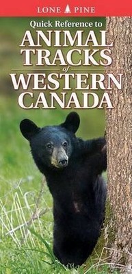 Quick Reference to Animal Tracks of Western Canada ... | Buch | Zustand sehr gut
