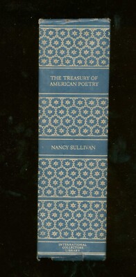 F17 - INTERNATIONAL COLLECTORS LIBRARY TREASURY OF AMERICAN POETRY BY NANCY