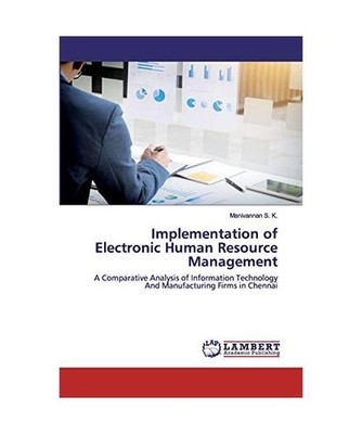 Implementation of Electronic Human Resource Management: A Comparative Analysis o