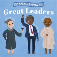 DK | When I Grow Up - Great Leaders | Englisch (2020) | When I Grow Up
