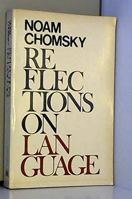 Reflections on Language - Perfect Paperback By Chomsky, Noam - GOOD