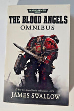 Warhammer 40K novel: The Blood Angels Omnibus by James Swallow