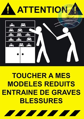 STICKER ATTENTION NOT TOUCH MY MODELS REDUCED HUMOR FUNNY STICKER AZ025
