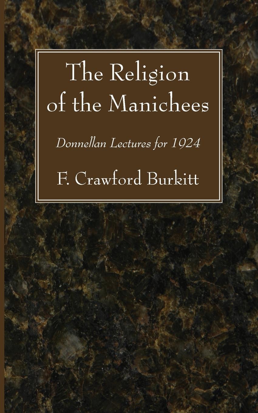 Thumbnail - The Religion Of The Manichees F. Crawford Burkitt Taschenbuch