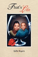 Sallie Rogers | That's Life | Taschenbuch | Englisch (2009) | Xlibris
