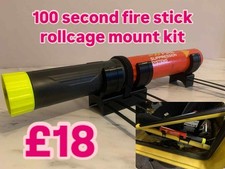 Fire Safety Stick Holder  roll cage Mount Bracket - Fits 100 second