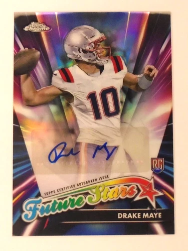 2025 Topps Chrome Drake Maye Future Stars Autographs (RAW)