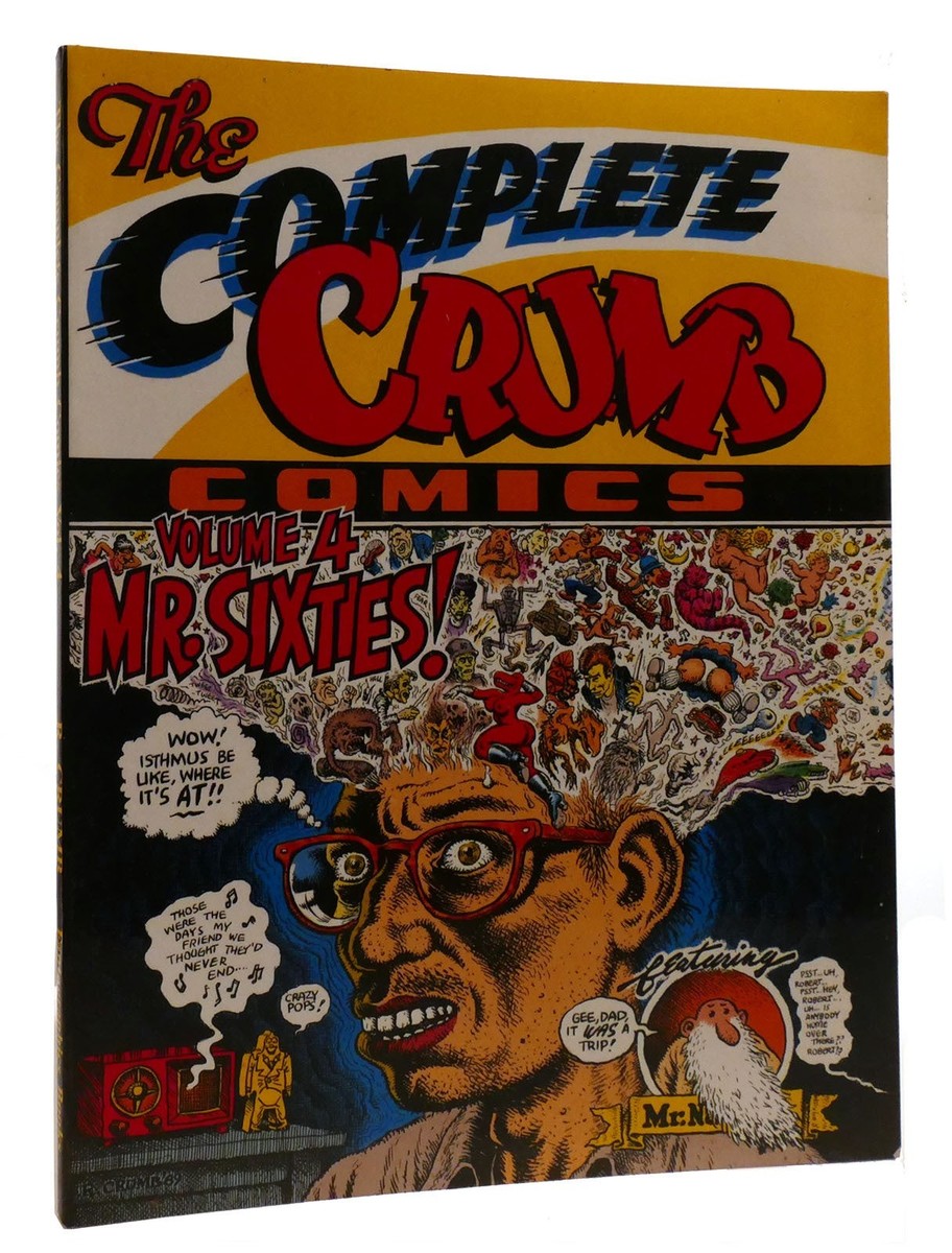 ［4冊］The Complete Crumb Comics 4 6 9 14 Robert Crumb THE COMPLETE CRUMB COMICS VOLUME 4 Mr. Sixties! 2nd