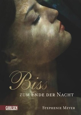 Bella und Edward 4: Biss zum Ende der Nacht Stephenie Meyer. Aus dem Eng 1466464