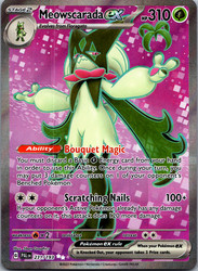 Meowscarada ex 231/193 Paldea Evolved