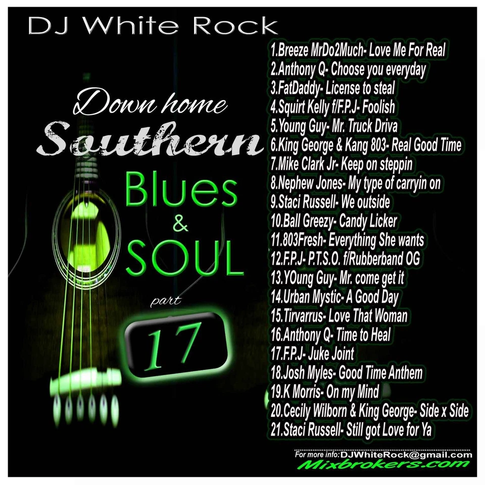 DJ White Rock Down home Southern Blues & Soul Pt.17