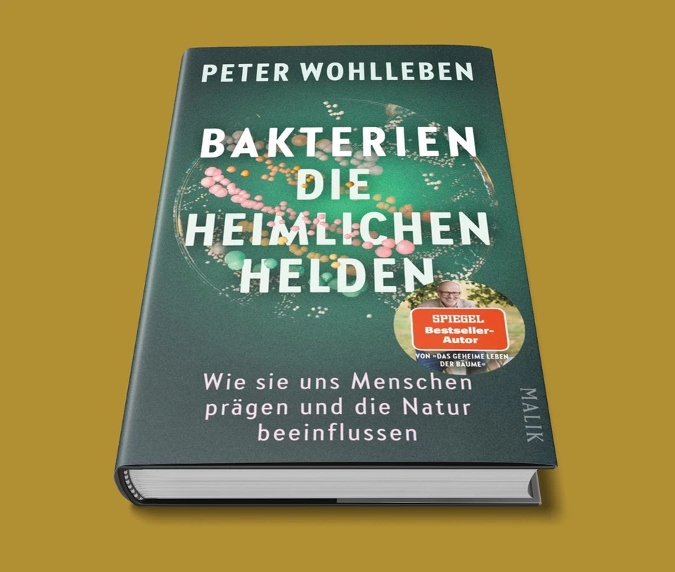 Bakterien - die heimlichen Helden Peter Wohlleben Buch 320 S. Deutsch 2026 MALIK