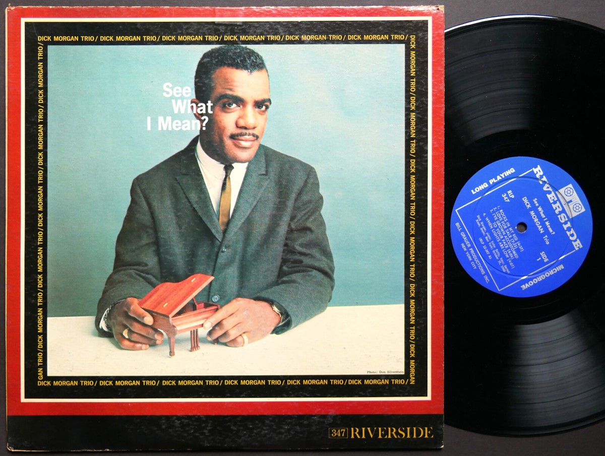 その他 LP Dick Morgan See What I Mean  RLP9347 Riverside /00260 LP DICK MORGAN See What I Mean? RLP9347 Riverside JAPAN OBI