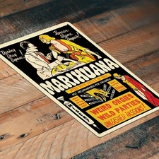 MARIHUANA METAL TIN SIGN 8X12 RETRO LOOKING VINTAGE LOOK PRINT PUB LOT DOOR WALL