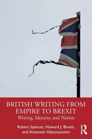 Robert Spencer (U. A.) | British Writing From Empire To Brexit | Taschenbuch