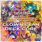 Yugioh Clown Crew Deck Core BLZD - Blazing Dominion 27 Cards