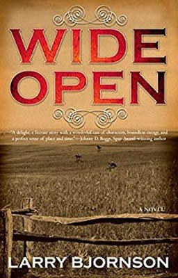 Wide Open Paperback Larry Bjornson
