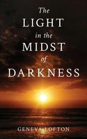 Geneva Lofton | The Light In The Midst Of Darkness | Taschenbuch | Englisch