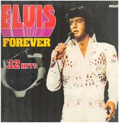 2xLP Elvis Presley Elvis Forever - 32 Hits And The Story Of A King RCA Intern