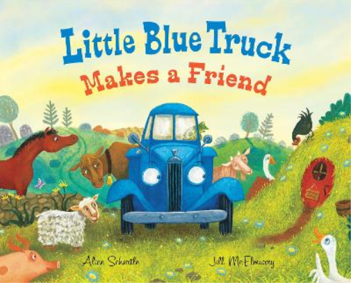 Alice Schertle Little Blue Truck Makes a Friend (Copertina rigida)