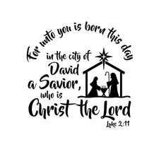 Unto you is Born UNMOUNTED Rubber Stamp Luke 2:11 verse Religious Nativity 26