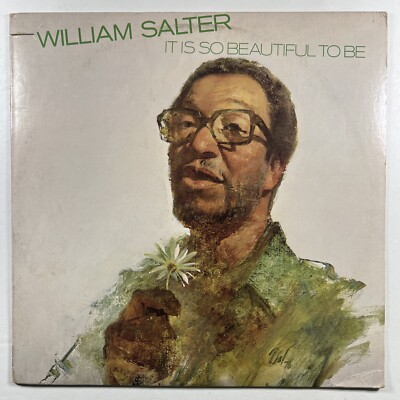 William Salter  It Is So Beautiful To Be  LP/Marlin 2205 (EX) 1977